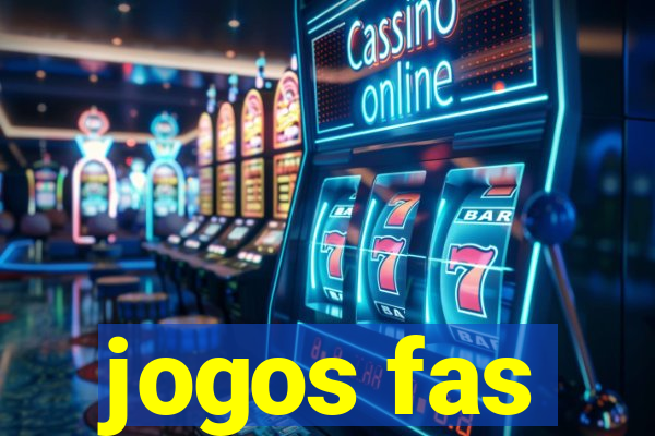 jogos fas